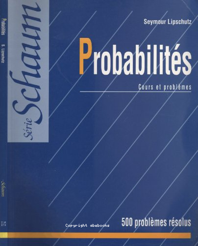 Probabilités : cours et problèmes