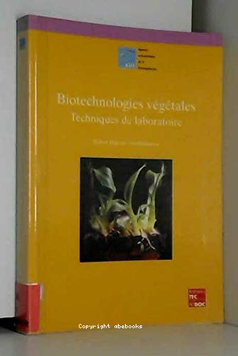 Biotchnologies végétales : techniques de laboratoire