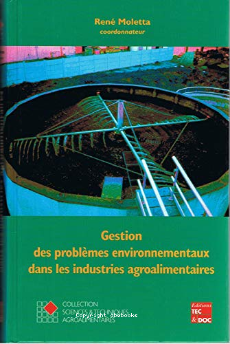 Gestion des problèmes environnementaux dans les industries agroalimentaire