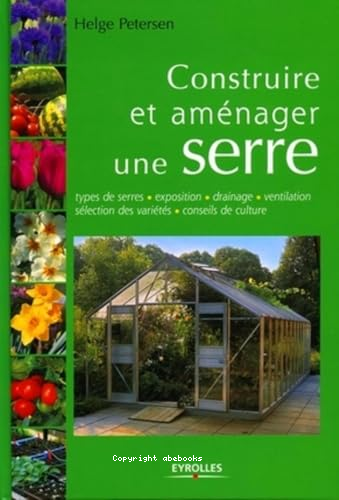 Construire et aménager une serre