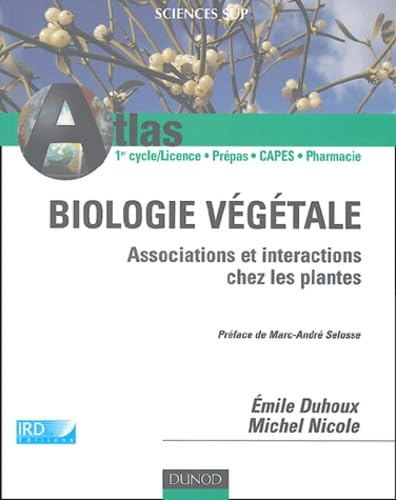 Biologie végétale : associations et interactions chez les plantes