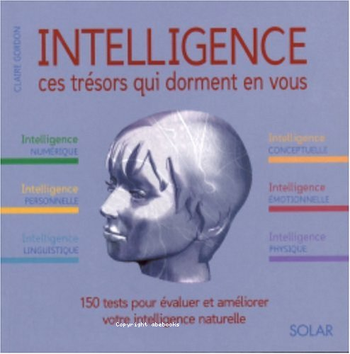 Intelligence : ces trésors qui dorment en vous