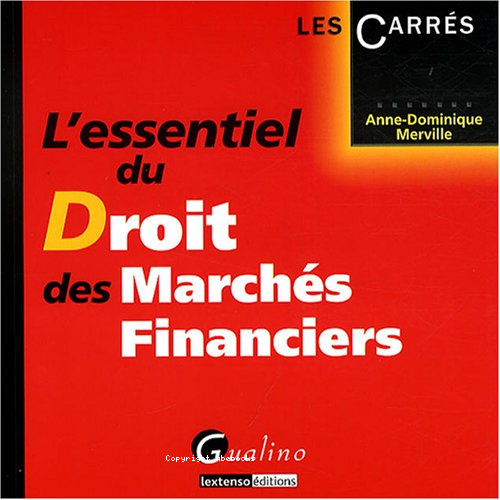 L'essentiel du droit des marchés financiers