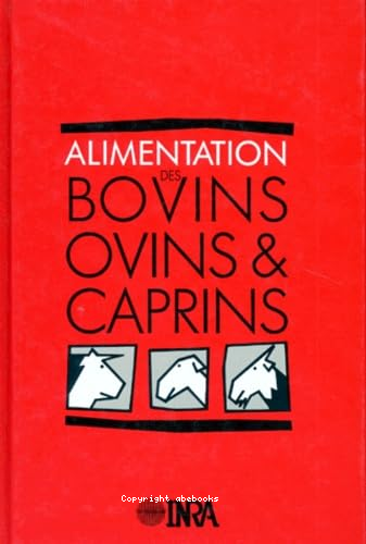 Alimentation des bovins, ovins et caprins