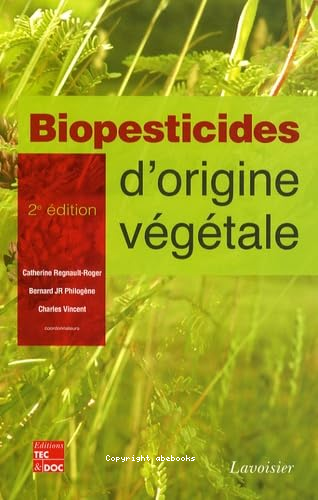 Biopesticides d'origine végétale 2e édition