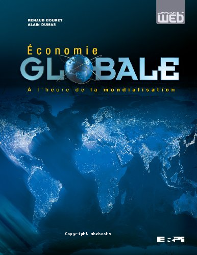 Economie globale à l'heure de la mondialisation