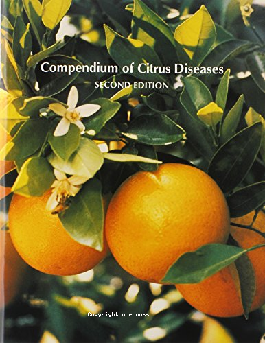Compendium of citrus diseases : second edition