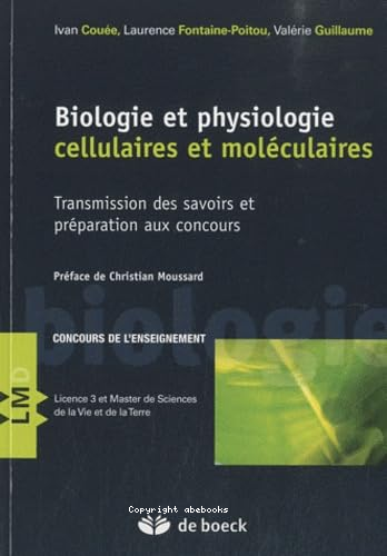 Biologie et physiologie céllulaires et moléculaires