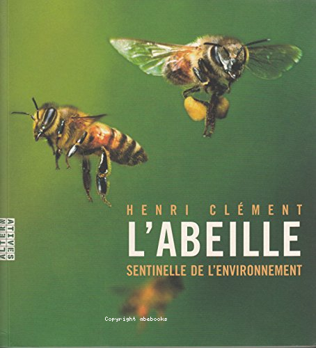 L'abeille , sentinelle de l'environnement