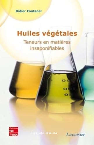 Huiles végétales teneurs en matières insaponifiables