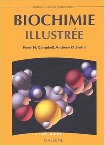 Biochimie illustrée