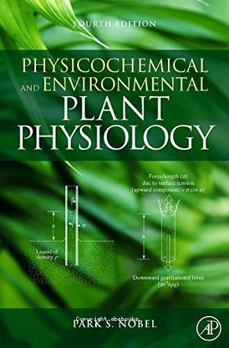 Physicochemical and environmental : plant physiology : fourth ed.