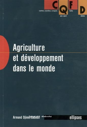 Agriculture et développement dans le monde