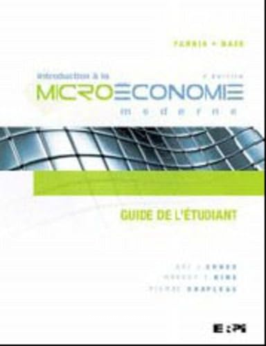 Introduction à la microéconomie moderne 4e édition
