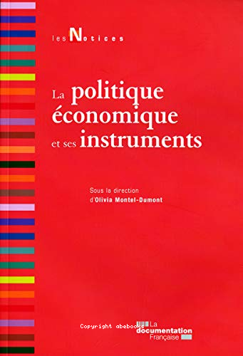 La politique économique et ses instruments