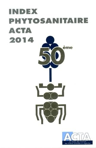 Index phytosanitaire ACTA 2014