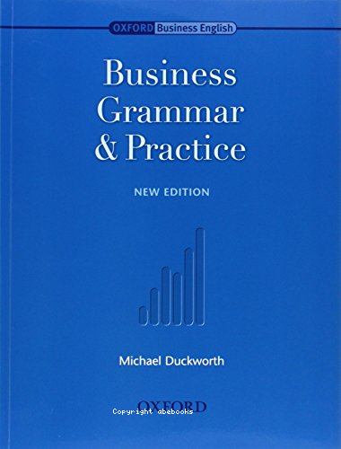 Business grammar & practice new edition