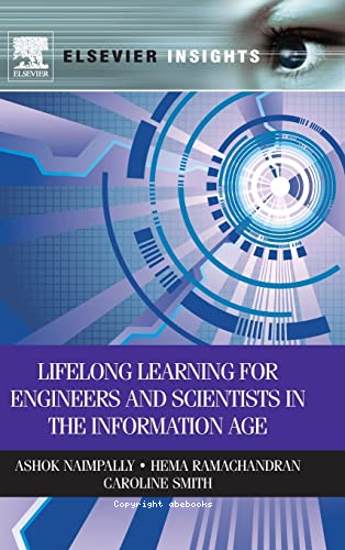 Lifelong learning for engineers and scientists in the information age