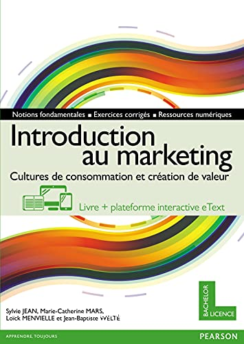 Introduction au marketing : cultures de consommation et création de valeur