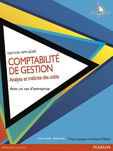 Comptabilité générale : analyse et maîtrise des coûts avec un cas d'entreprise