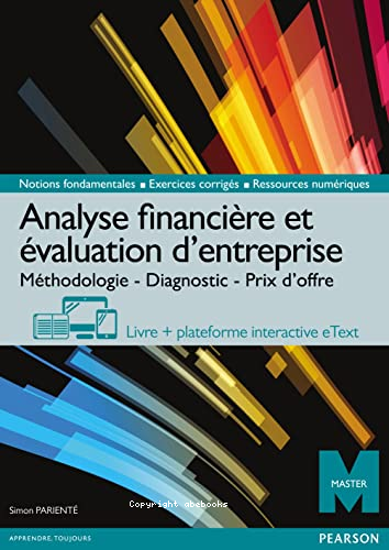 Analyse financière et évaluation d'entreprise : méthodologie diagnostic prix d'offre