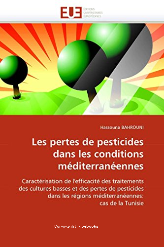 Les pertes de pesticides dans les conditions méditerranéennes
