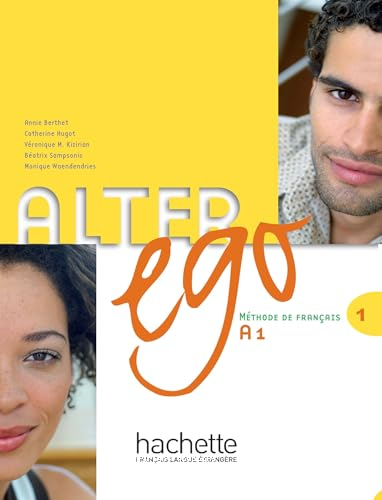 Alter ego 1 : méthode de français A1 - CD inclus