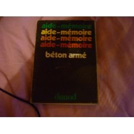 Aide -mémoire : béton armé