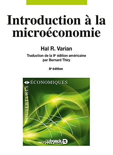 introduction à la microéconomie 8e ed