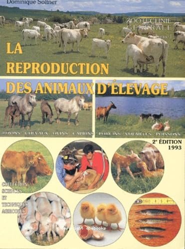 La production des animaux d'élevage 4e ed.