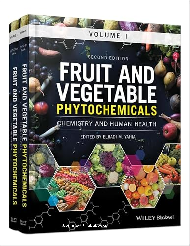Fruit and vagetable phytochemicals : chimistry and humain health V.1