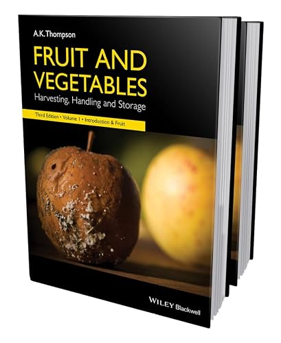 Fruit and vegetables : Harvesting, Handling and storage V.1 3e édition