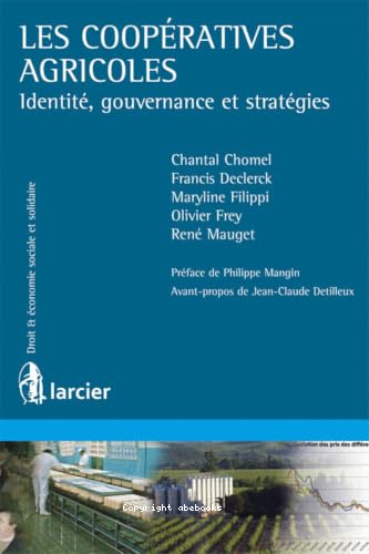 Les coopératives agricoles : identité, gouvernance et stratégies