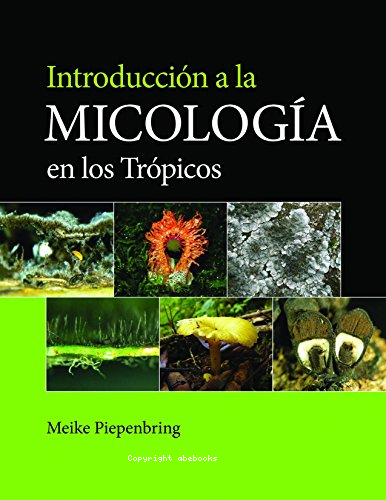 Introduction a la Micilogia en los tropicos