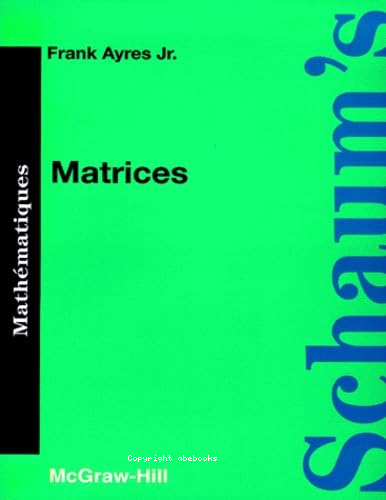Matrices: cours et problèmes (Série Schaum)