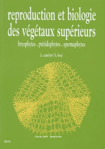 Reproduction et biologie des végétaux supérieurs