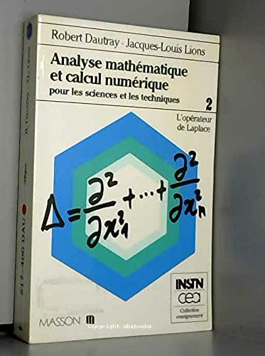 Analyse mathématique et calcul numérique pour les sciences et les techniques : 2 l'opérateur de la place