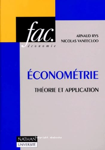 Econométrie : théorie et application