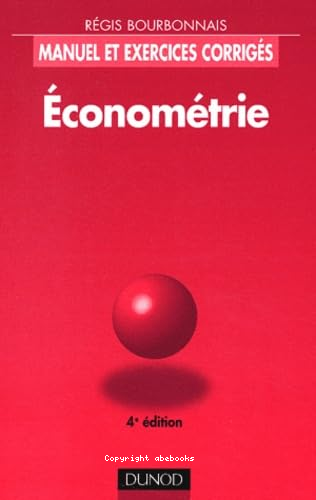 Manuel et exercices corrigés : économétrie