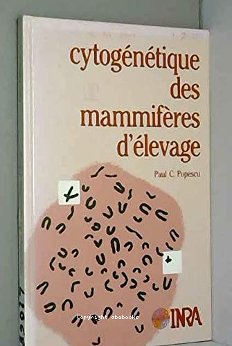 Cytogénétique des mammifères d élevage