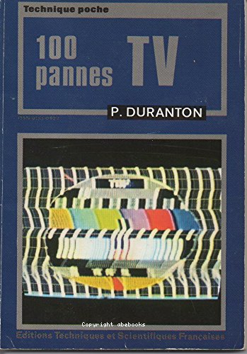 100 pannes TV