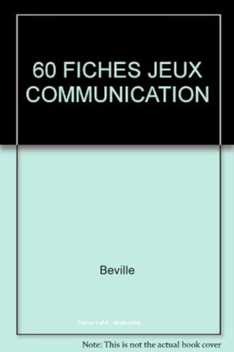 60 fiches jeux de communication avec diapositives