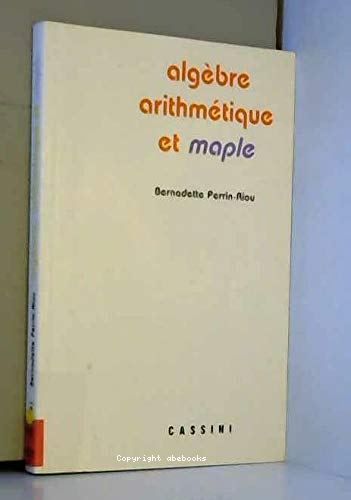 Algèbre arithématique et maple