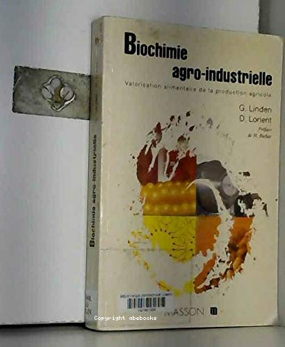 Biochimie agro-industrielle