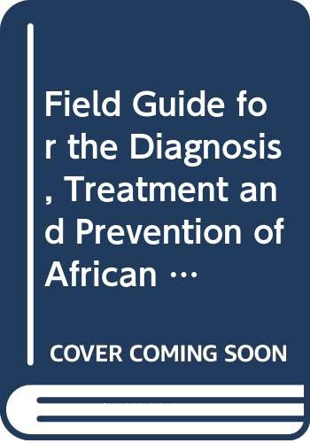 A field guide for the diagnosis, treatment and prevention of african animal trypanosomosid