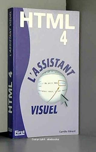 HTLM 4 l'assistant visuel