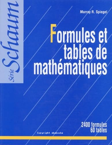 Formules et tables de mathématiques (série Schaum)