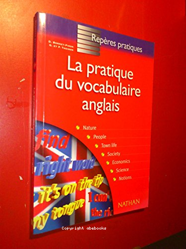 La pratique du vocabulaire anglais (repères pratiques)