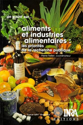 Un point sur … aliments et industries alimentaires : les priorités de la recherche publique