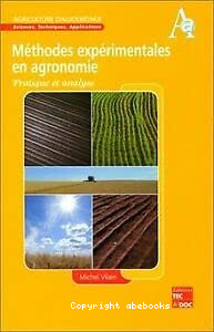 Méthodes expérimentales en agronomie : pratique et analyse